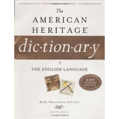 THE AMERICAN HERITAGE® DICTIONARY OF THE ENGLISH LANGUAGE, FOURTH EDITION (4TH)