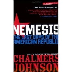 Nemesis: The Last Days of the American Republic