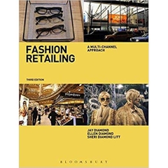 Fashion Retailing: A Multi-Channel Approach