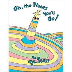 Oh, the Places You'll Go!