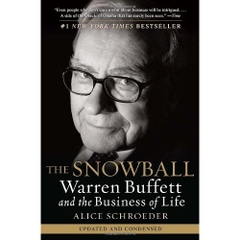 The Snowball: Warren Buffett and the Business of Life