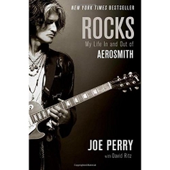 Rocks: My Life in and out of Aerosmith