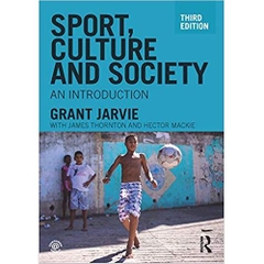 Sport, Culture and Society: An introduction