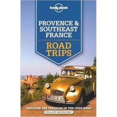 Lonely Planet Provence & Southeast France Road Trips (Travel Guide) 2015