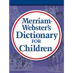 Merriam-Webster's Dictionary for Children