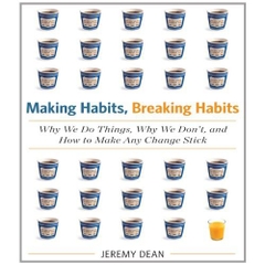 Making Habits, Breaking Habits: Why We Do Things, Why We Don't, and How to Make Any Change Stick (Audio CD – Audiobook, CD, Unabridged)