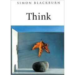 Think: A Compelling Introduction to Philosophy