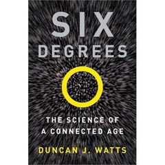 Six Degrees: The Science of a Connected Age