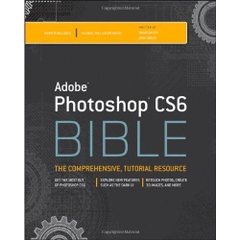 Adobe Photoshop CS6 Bible