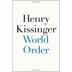 World Order - Henry Kissinger