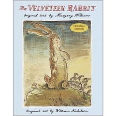 The Velveteen Rabbit by Margery Williams