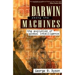 Darwin Among the Machines: the evolution of global intelligence