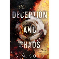 Deception and Chaos