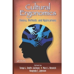 Cultural Ergonomics: Theory, Methods, and Applications