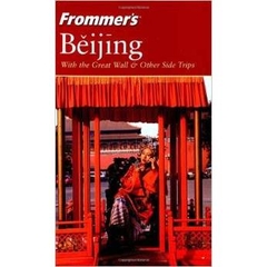 Frommer's Beijing (Hungry Minds Inc,2004)