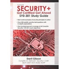 CompTIA Security+: Get Certified Get Ahead: SY0-301 Study Guide