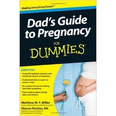 Dad's Guide to Pregnancy For Dummies