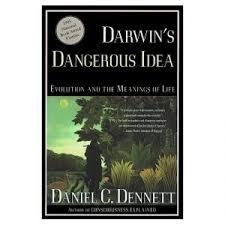 Darwin's Dangerous Idea- Evolution and the Meanings of Life