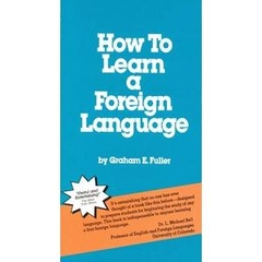 How to Learn a Foreign Language