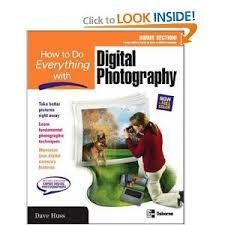 How To Do Everything With Digital Photography