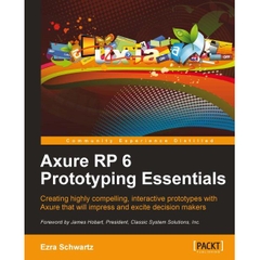Axure RP 6 - Prototyping Essentials