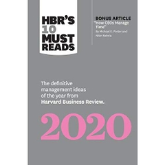 HBR's 10 Must Reads 2020: The Definitive Management Ideas of the Year from Harvard Business Review (with bonus article 