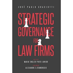 STRATEGIC GOVERNANCE FOR LAW FIRMS