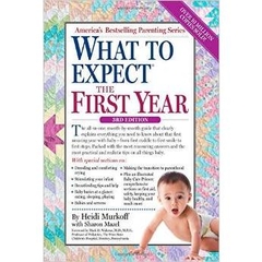 What to Expect the First Year, Second Edition