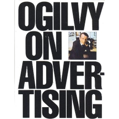 Ogilvy on Advertising