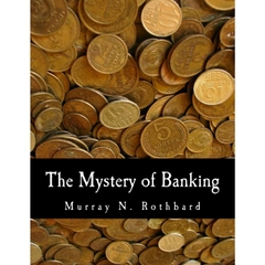 The Mystery of Banking