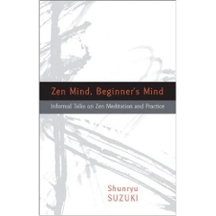 Zen Mind, Beginner's Mind