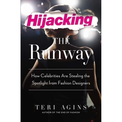 Hijacking the Runway: How Celebrities Are Stealing the Spotlight from Fashion Designers