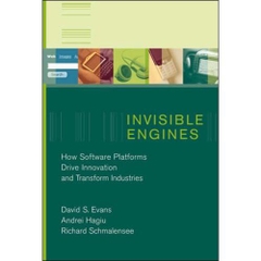 Invisible Engines: How Software Platforms Drive Innovation and Transform Industries