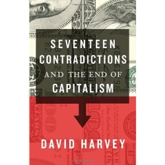 Seventeen Contradictions and the End of Capitalism