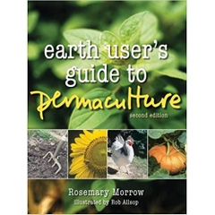 Earth User's Guide to Permaculture, 2nd Edition