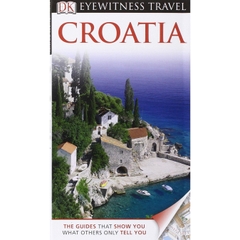 DK Eyewitness Travel Guide: Croatia