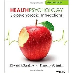 Health Psychology: Biopsychosocial Interactions