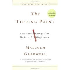 The Tipping Point: How Little Things Can Make a Big Difference