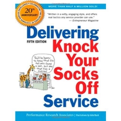 Delivering Knock Your Socks Off Service (Knock Your Socks Off Series)