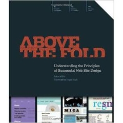 Above the Fold - Understanding the Principles of Successful Web Site Design