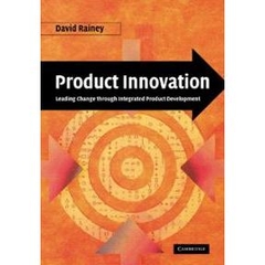 Product Innovation - Leading Change through Integrated Product Development