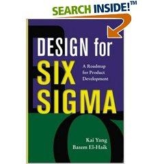 Design For Six Sigma - A Roadmap For Product Development