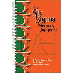 Six Sigma Memory Jogger II: A Pocket Guide