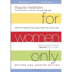 For Women Only, Revised and Updated Edition: What You Need to Know About the Inner Lives of Men