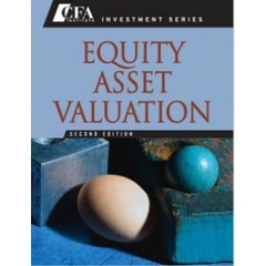 Equity Asset Valuation (CFA Institute Investment Series)