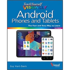 Teach Yourself VISUALLY Android Phones and Tablets (Teach Yourself VISUALLY (Tech)) 2nd Edition
