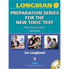 Longman Preparation Series for the New TOEIC Test: More Practice Tests (with Answer Key and Audioscript) (4th Edition)
