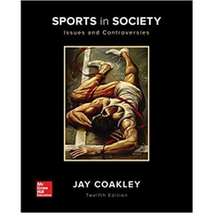 Sports in Society: Issues and Controversies