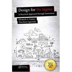 Design for Six Sigma: A Practical Approach through Innovation