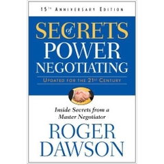 Secrets of Power Negotiating, 15th Anniversary Edition: Inside Secrets from a Master Negotiator